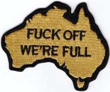 Fuck Off we are Full Embroidered Patch