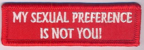 My Sexual Preference is not you Patch