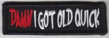 Damn I got Old Patch