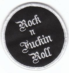 Rock n Fuckin Roll Patch