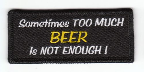 Sometimes too much Beer Patch