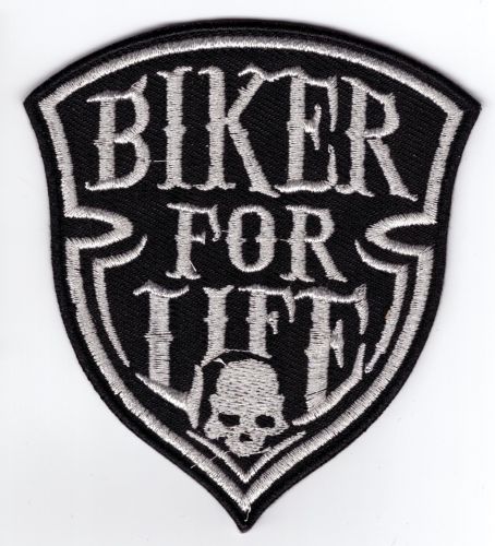 Biker for Life Embroidered Patch