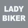 LADY BIKER